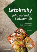 Největší obrázek výrobku Letokruhy jako kalendář i záznamník - Zajímavosti z dendrochronologie Kyncl Josef Největší obrázek výrobku Letokruhy jako kalendář i záznamník - Zajímavosti z dendrochronologie Kyncl Josef