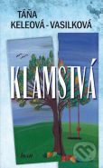 Nejv�t�� obr�zek v�robku kniha Klamstv� (slovensky) Keleov�-Vasilkov� T��a