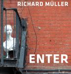 Největší obrázek výrobku Richard Müller – Enter autor neuveden Největší obrázek výrobku Richard Müller – Enter autor neuveden