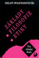 Nejv�t�� obr�zek v�robku Z�klady filosofie, etiky - Z�klady spole�ensk�ch v�d III. Adamov� Lenka