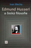 Nejv�t�� obr�zek v�robku Edmund Husserl a �esk� filosofie Blecha Ivan