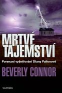Největší obrázek výrobku kniha Mrtvé tajemství Connor Beverly Největší obrázek výrobku kniha Mrtvé tajemství Connor Beverly