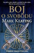 Nejv�t�� obr�zek v�robku kniha Boj o svobodu (p��b�hy pir�ta Devlina) Keating Mark