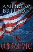 Největší obrázek výrobku kniha Ten operativec Britton Andrew Největší obrázek výrobku kniha Ten operativec Britton Andrew