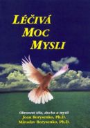 Nejv�t�� obr�zek v�robku L��iv� moc mysli Borysenko Joan