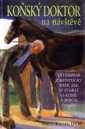 Nejv�t�� obr�zek v�robku Ko�sk� doktor na n�v�t�v� - Veterin�� s Kentucky rad�, jak se starat o kon� a jejich zdrav� Kelley Brent, DVM