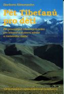 Největší obrázek výrobku Pět Tibeťanů pro děti Simonsohnová Barbara Největší obrázek výrobku Pět Tibeťanů pro děti Simonsohnová Barbara