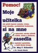 Nejv�t�� obr�zek v�robku Pomoc! Moje u�itelka si na mne zasedla Schneider Meg F.