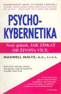 Nejv�t�� obr�zek v�robku Psychokybernetika - Nov� zp�sob, jak z�skat od �ivota v�ce Maltz Maxwell