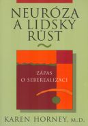 Největší obrázek výrobku Neuróza a lidský růst Horney Karen Největší obrázek výrobku Neuróza a lidský růst Horney Karen
