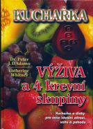 Nejv�t�� obr�zek v�robku Kucha�ka  - V��iva a 4 krevn� skupiny D�Adamo Peter J., Whitney Catherine