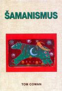 Největší obrázek výrobku Šamanismus Cowan Tom Největší obrázek výrobku Šamanismus Cowan Tom