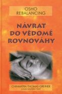Největší obrázek výrobku Návrat do vědomé rovnováh Osho Největší obrázek výrobku Návrat do vědomé rovnováh Osho