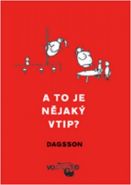 Nejv�t�� obr�zek v�robku kniha A to je n�jak� vtip? Dagsson Hugleikur