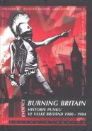 Největší obrázek výrobku Burning Britain - Historie punku ve Velké Británii 1980-1984 Glasper Ian Největší obrázek výrobku Burning Britain - Historie punku ve Velké Británii 1980-1984 Glasper Ian