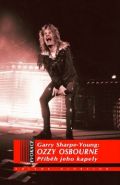 Nejv�t�� obr�zek v�robku kniha Ozzy Osbourne - P��b�h jeho kapely Sharp-Young Garry