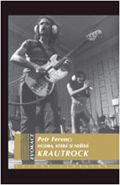 Největší obrázek výrobku kniha Hudba, která si neříká KRAUTROCK Ferenc Petr Největší obrázek výrobku kniha Hudba, která si neříká KRAUTROCK Ferenc Petr
