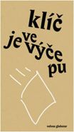 Největší obrázek výrobku kniha Klíč je ve výčepu Ouředník Patrik Největší obrázek výrobku kniha Klíč je ve výčepu Ouředník Patrik
