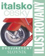 Největší obrázek výrobku Italsko-český slovník ilustrovaný dvojjazyčný autor neuveden Největší obrázek výrobku Italsko-český slovník ilustrovaný dvojjazyčný autor neuveden