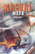 Nejv�t�� obr�zek v�robku kniha Krevn� msta C�lek Roman
