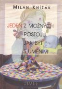 Nejv�t�� obr�zek v�robku Jeden z mo�n�ch postoj� jak b�t s um�n�m Kn��k Milan