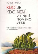 Nejv�t�� obr�zek v�robku Kdo je, kdo nen� v hnut� Nov�ho v�ku Wolf Josef