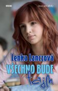 Největší obrázek výrobku kniha Všechno bude fajn Lanczová Lenka Největší obrázek výrobku kniha Všechno bude fajn Lanczová Lenka