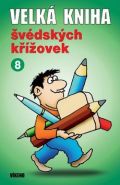 Největší obrázek výrobku Velká kniha švédských křížovek 8. autor neuveden Největší obrázek výrobku Velká kniha švédských křížovek 8. autor neuveden