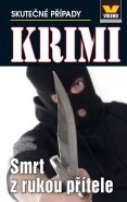 Nejv�t�� obr�zek v�robku kniha Smrt z rukou p��tele - Krimi 2/16 Va�ek Jan