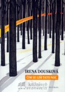 Největší obrázek výrobku kniha Čím se liší tato noc Dousková Irena Největší obrázek výrobku kniha Čím se liší tato noc Dousková Irena