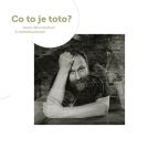 Nejv�t�� obr�zek v�robku kniha Co to je toto? Sborn�k k sedmdes�tin�m Ivana Wernische Ajvaz M. a kolektiv