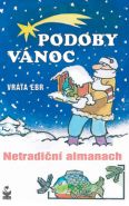 Nejv�t�� obr�zek v�robku kniha Podoby v�noc - Netradi�n� almanach Ebr Vr�a