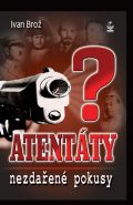 Nejv�t�� obr�zek v�robku Atent�ty - nezda�en� pokusy Bro� Ivan