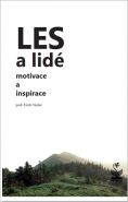 Nejv�t�� obr�zek v�robku Les a lid� - Motivace a inspirace Erich V�clav
