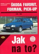 Největší obrázek výrobku Škoda Favorit, Forman, Pick-up - 1989 - 1994 - Jak na to? - 37. Hamlin Andrew Největší obrázek výrobku Škoda Favorit, Forman, Pick-up - 1989 - 1994 - Jak na to? - 37. Hamlin Andrew