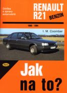 Nejv�t�� obr�zek v�robku Renault R21/benz�n - 1986 - 1994 - Jak na to? - 51. Coomber M.I.