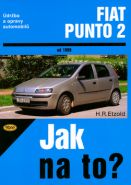Největší obrázek výrobku Fiat Punto 2 od 1999 - Jak na to? - 80. Etzold Hans-Rudiger Dr. Největší obrázek výrobku Fiat Punto 2 od 1999 - Jak na to? - 80. Etzold Hans-Rudiger Dr.