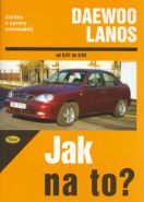 Nejv�t�� obr�zek v�robku Daewoo Lanos - 6/97 - 6/03 - Jak na to? - 83. Buja�ski Krzysztof