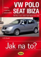 Největší obrázek výrobku VW Polo 11/01–5/09 / Seat Ibiza 4/02–4/08 - Jak na to? č. 116 Etzold Hans-Rudiger Dr. Největší obrázek výrobku VW Polo 11/01–5/09 / Seat Ibiza 4/02–4/08 - Jak na to? č. 116 Etzold Hans-Rudiger Dr.