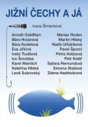 Největší obrázek výrobku kniha Jižní Čechy a já Šimánková Ivana Největší obrázek výrobku kniha Jižní Čechy a já Šimánková Ivana