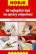 Největší obrázek výrobku 60 nejlepších tipů na opravy svépomocí - Udělejte si sami a ušetřete autor neuveden Největší obrázek výrobku 60 nejlepších tipů na opravy svépomocí - Udělejte si sami a ušetřete autor neuveden
