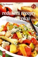 Největší obrázek výrobku Redukční recepty bez lepku Mengerová Olga Největší obrázek výrobku Redukční recepty bez lepku Mengerová Olga