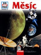 Největší obrázek výrobku Měsíc - Co,Jak,Proč? - svazek 27 Übelacker Prof.Dr.Erich Největší obrázek výrobku Měsíc - Co,Jak,Proč? - svazek 27 Übelacker Prof.Dr.Erich