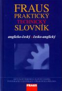 Největší obrázek výrobku Fraus Praktický technický slovník AČ-ČA kolektiv autorů Největší obrázek výrobku Fraus Praktický technický slovník AČ-ČA kolektiv autorů