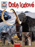 Největší obrázek výrobku Doby ledové - Co, jak, proč? - svazek 57 autor neuveden Největší obrázek výrobku Doby ledové - Co, jak, proč? - svazek 57 autor neuveden