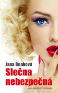 Největší obrázek výrobku kniha Slečna nebezpečná Benková Jana Největší obrázek výrobku kniha Slečna nebezpečná Benková Jana