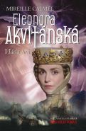 Nejv�t�� obr�zek v�robku kniha Eleonora Akvit�nsk� - Vl�da lv� Calmel Mireille