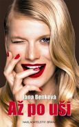 Nejv�t�� obr�zek v�robku kniha A� po u�i Benkov� Jana