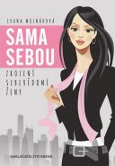 Nejv�t�� obr�zek v�robku Sama sebou - Zrozen� sebev�dom� �eny Moln�rov� Ivana