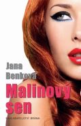 Nejv�t�� obr�zek v�robku kniha Malinov� sen Benkov� Jana